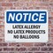 Signmission Latex Allergy No Latex Products No Balloons, 10 in W x Rectangle, Plastic OS-2PACK-NS-P-710-L-13964 - alternate 8